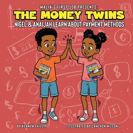 The Money Twins Nigel and Anaijah Learn about payment Methods