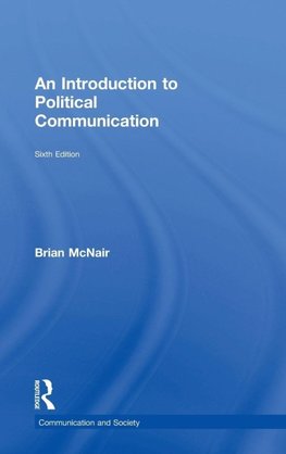 An Introduction to Political Communication