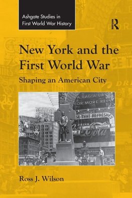 New York and the First World War