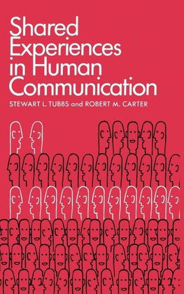 Shared Experiences in Human Communication