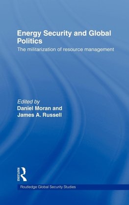 Energy Security and Global Politics