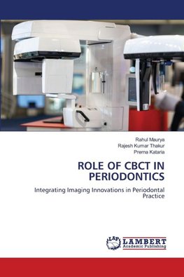 ROLE OF CBCT IN PERIODONTICS