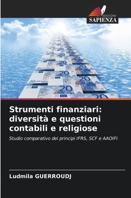 Strumenti finanziari: diversità e questioni contabili e religiose