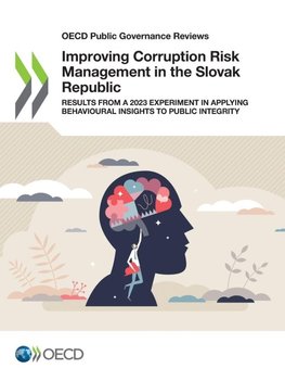 Improving Corruption Risk Management in the Slovak Republic