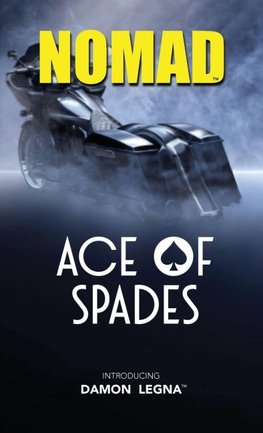 Nomad Ace of Spades