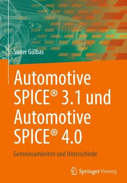 Automotive SPICE® 3.1 und Automotive SPICE® 4.0