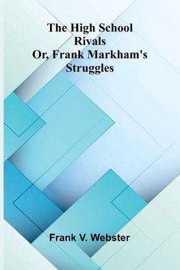 The High School Rivals