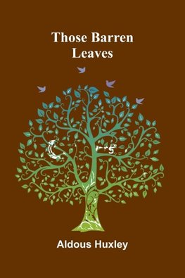 Those Barren Leaves
