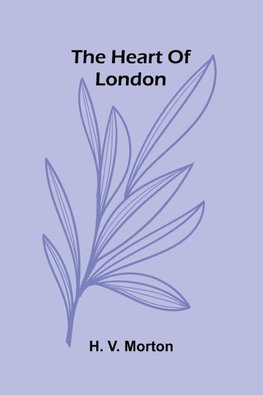 The Heart Of London