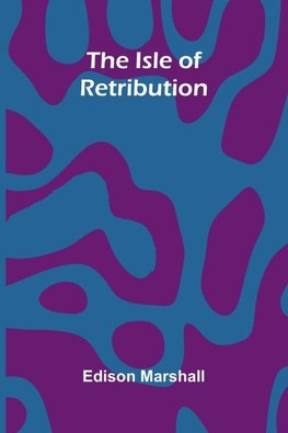 The Isle Of Retribution