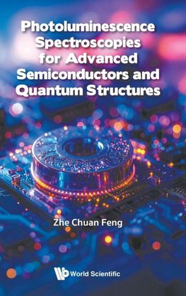 PHOTOLUMINESCEN SPECTROSCOP ADV SEMICONDUCT & QUANTUM STRUC