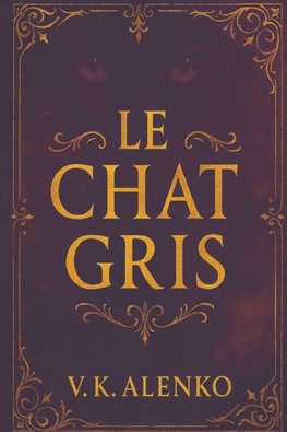 Le Chat Gris
