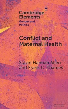 Conflict and Maternal Health