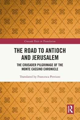 The Road to Antioch and Jerusalem