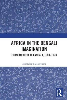 Africa in the Bengali Imagination