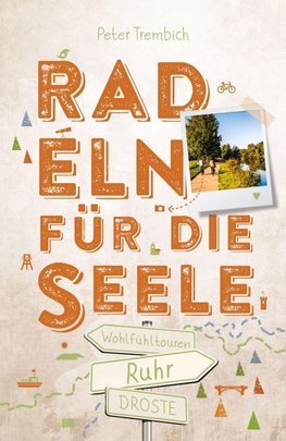 Ruhr. Radeln für die Seele
