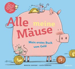 Alle meine Mäuse