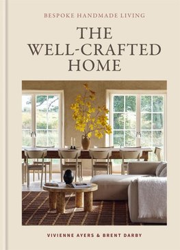 The Well-Crafted Home