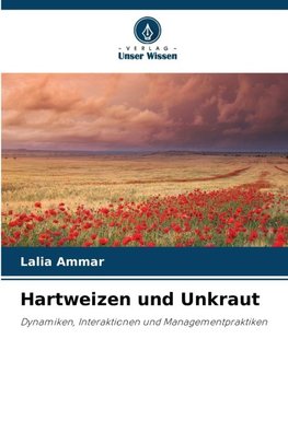 Hartweizen und Unkraut
