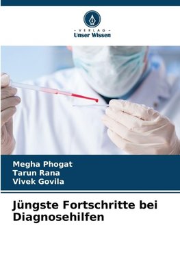 Jüngste Fortschritte bei Diagnosehilfen