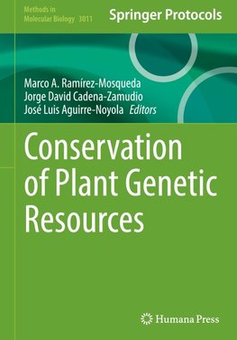 Conservation of Plant Genetic Resources