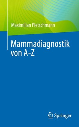 Mammadiagnostik von A-Z