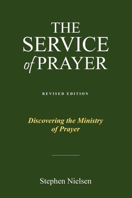 THE SERVICE OF PRAYER