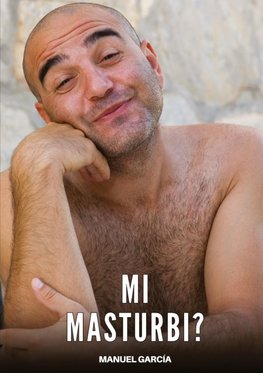 Mi Masturbi?
