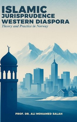 Islamic Jurisprudence in the Western Diaspora