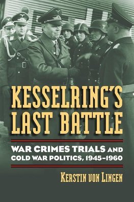 Kesselring's Last Battle