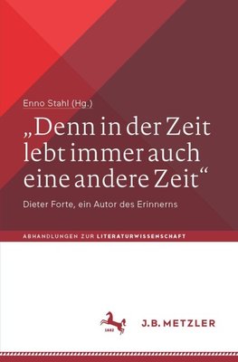 "Denn in der Zeit lebt immer auch eine andere Zeit"
