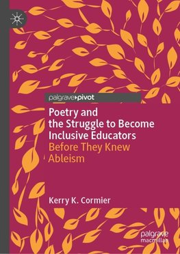 Poetry and the Struggle to Become Inclusive Educators