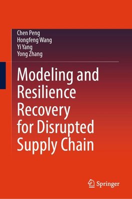 Modeling and Resilience Recovery for Disrupted Supply Chain