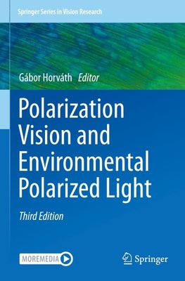 Polarization Vision and Environmental Polarized Light