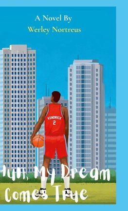 Hun, My Dream Comes True