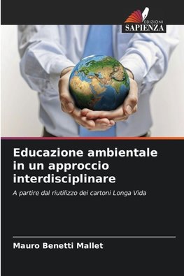 Educazione ambientale in un approccio interdisciplinare