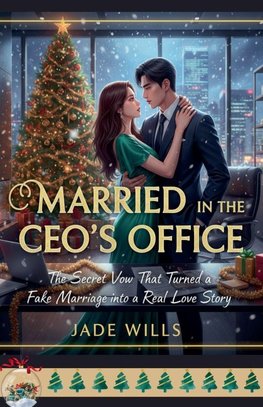 Married in the CEO's Office