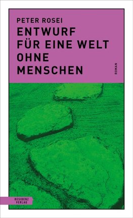 Entwurf für eine Welt ohne Menschen