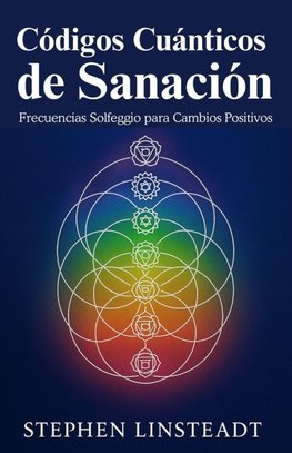 Codigos Cuanticos de Sanacion