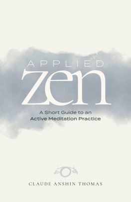 Applied Zen