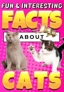 Fun & Interesting Facts About Cats