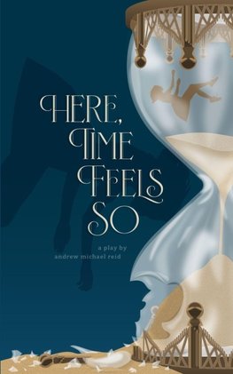 Here, Time Feels So