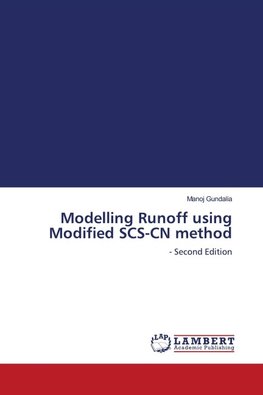 Modelling Runoff using Modified SCS-CN method
