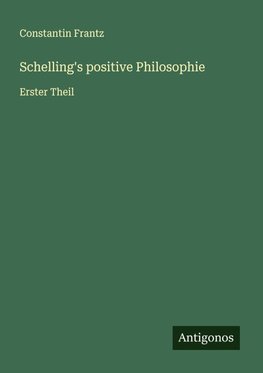 Schelling's positive Philosophie