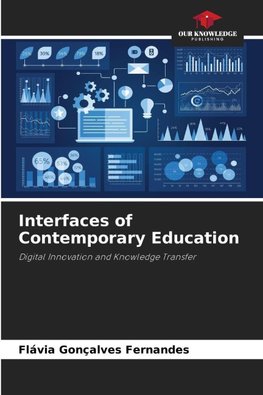 Interfaces of Contemporary Education