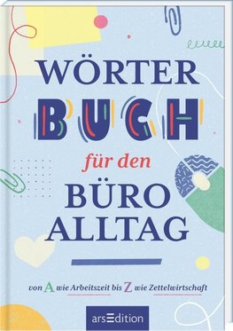 Wörterbuch für den Büroalltag