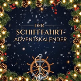 Der Schifffahrt-Adventskalender