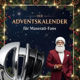 Der Adventskalender für Maserati-Fans