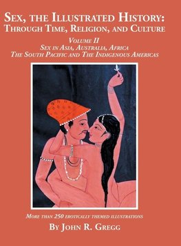 Sex, the Illustrated History