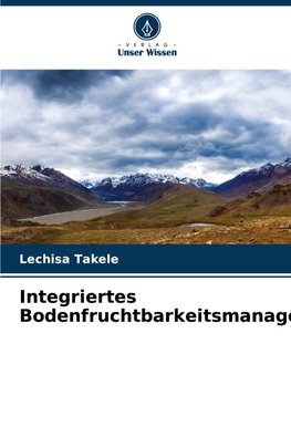 Integriertes Bodenfruchtbarkeitsmanagement